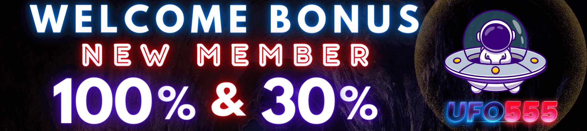 Bonus New Member UFO555